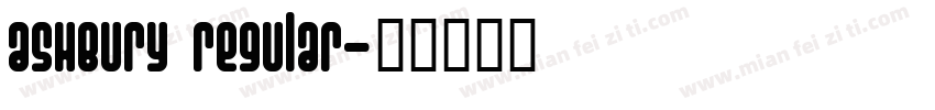 Ashbury Regular字体转换